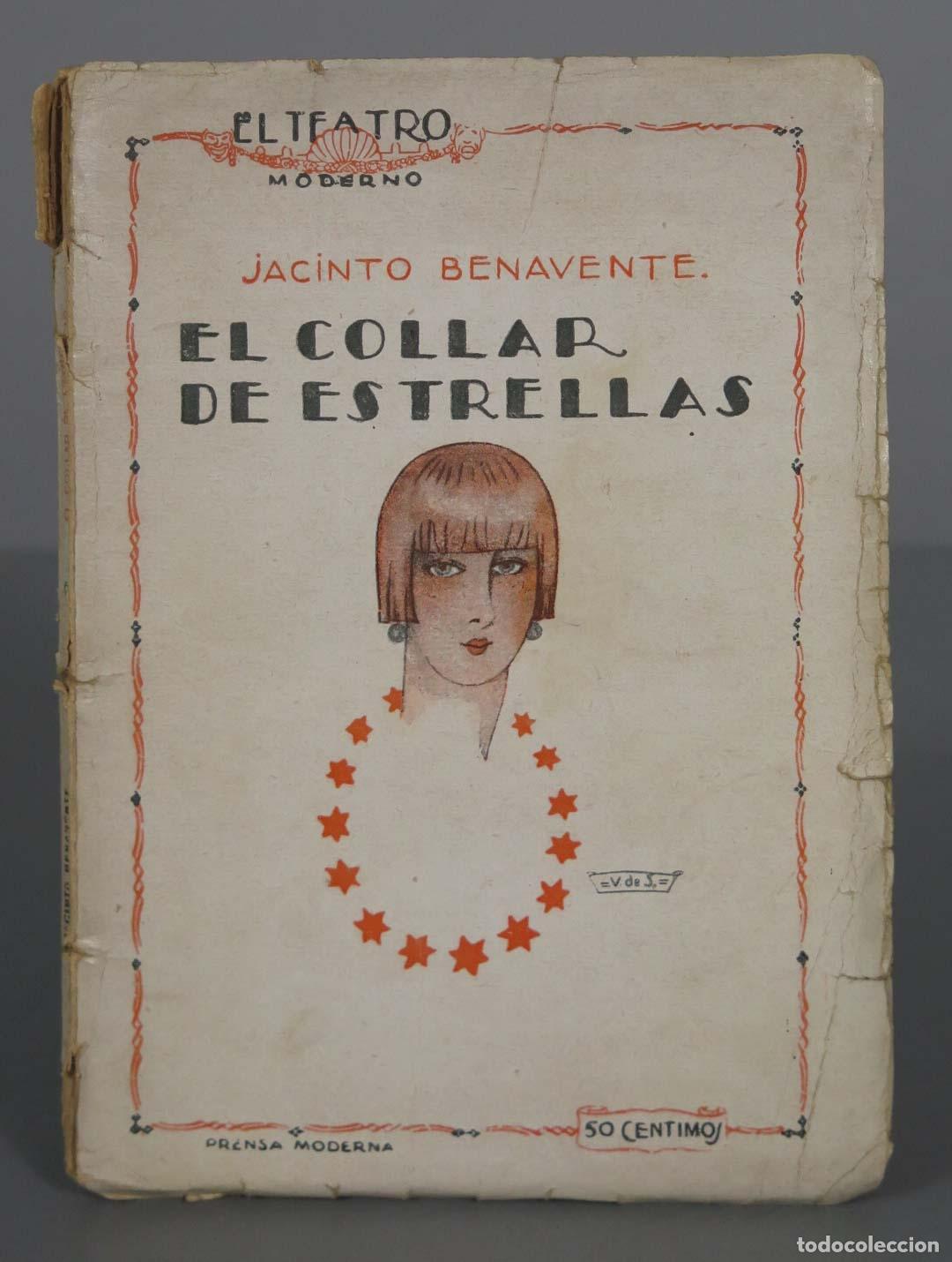 Libros antiguos: El collar de estrellas Benavente, Jacinto - Foto 1