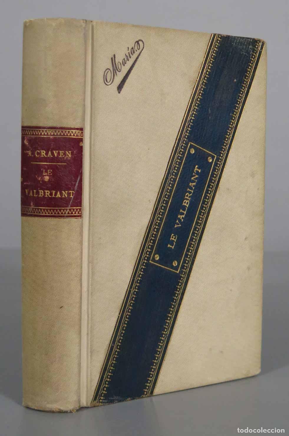Libros antiguos: Le Valbriant. Craven, Augustus: 1889 - Foto 1