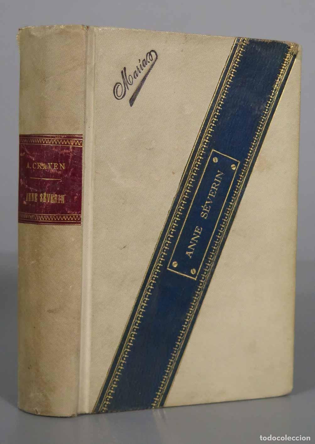 Libros antiguos: ANNE SEVERIN. CRAVEN AUGUSTUS. 1884 - Foto 1