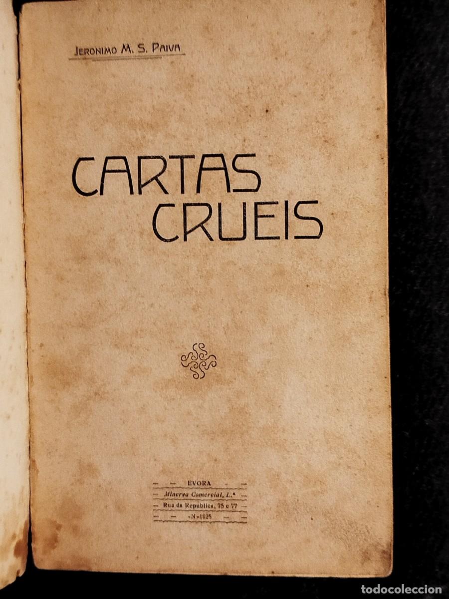 Libros antiguos: 1925. Cartas crueis. Jeronimo M.S. Paiva. - Foto 2
