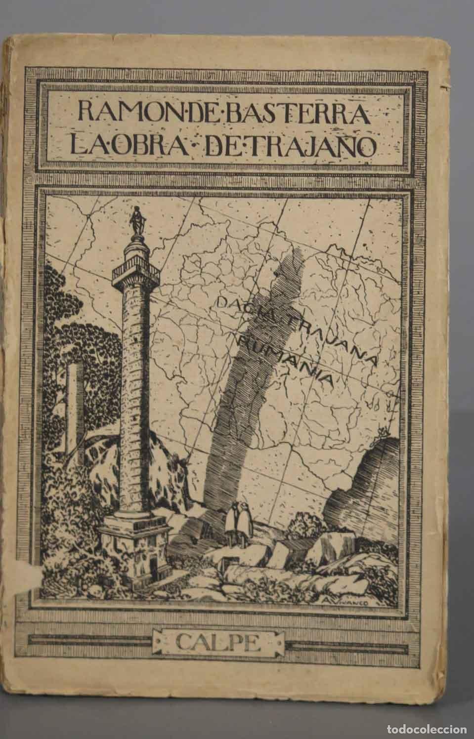 Libros antiguos: La obra de Trajano. BASTERRA, Ram&oacute;n de: 1921 - Foto 1