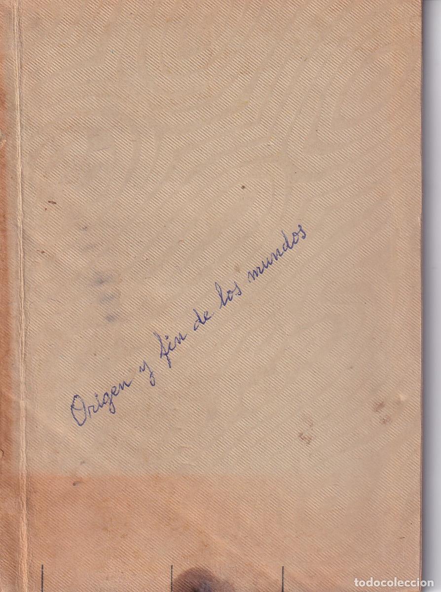 Libros antiguos: ORIGEN Y FIN DE LOS MUNDOS 1900 - Foto 8