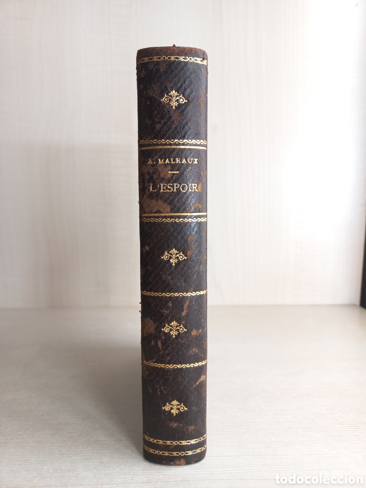 Libros antiguos: LEspoir. Andr&eacute; Malraux. Gallimard, 1937. - Foto 1