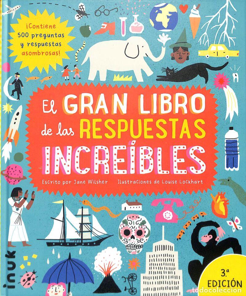 Libri antichi: EL GRAN LIBRO DE LAS RESPUESTAS INCREIBLES - JANE WILSHER - INUK
