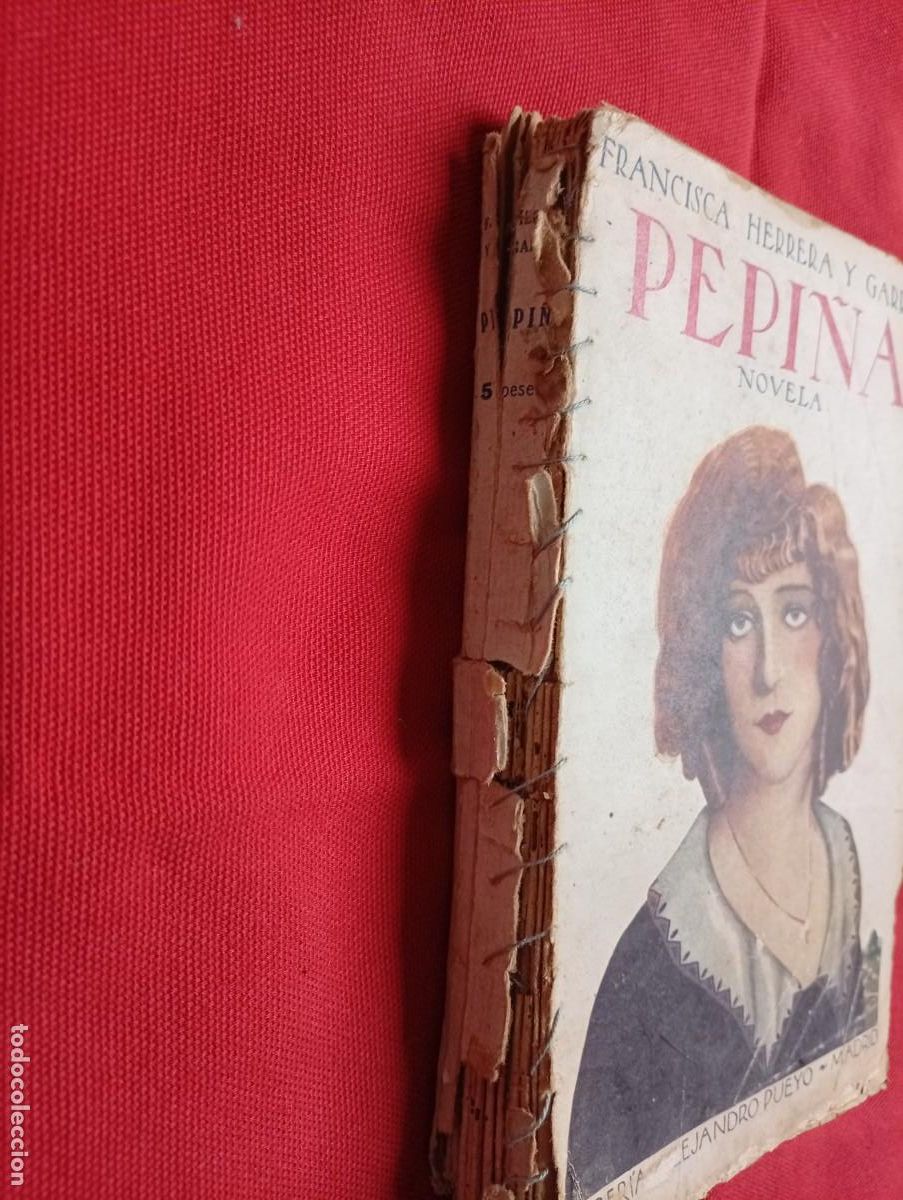 Libros antiguos: FRANCISCA HERRERA - PEPI&Ntilde;A - 1922 - Foto 2