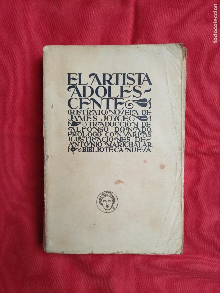 Libros antiguos: JAMES JOYCE - EL ARTISTA ADOLESCENTE - 1926 - Foto 1