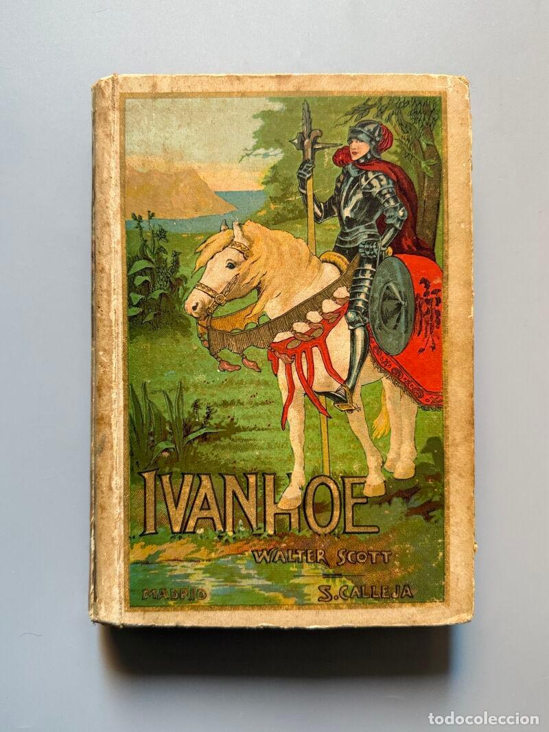 Libros antiguos: Ivanhoe Novela hist&oacute;rica - Foto 1