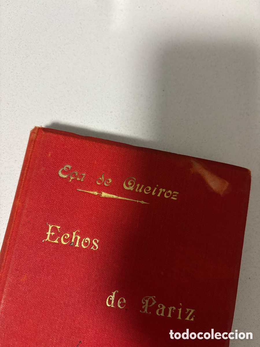 Libros antiguos: Libro &ldquo;Echos de Pariz&rdquo; E&ccedil;a de Queiroz. Primera edici&oacute;n portuguesa. - Foto 5