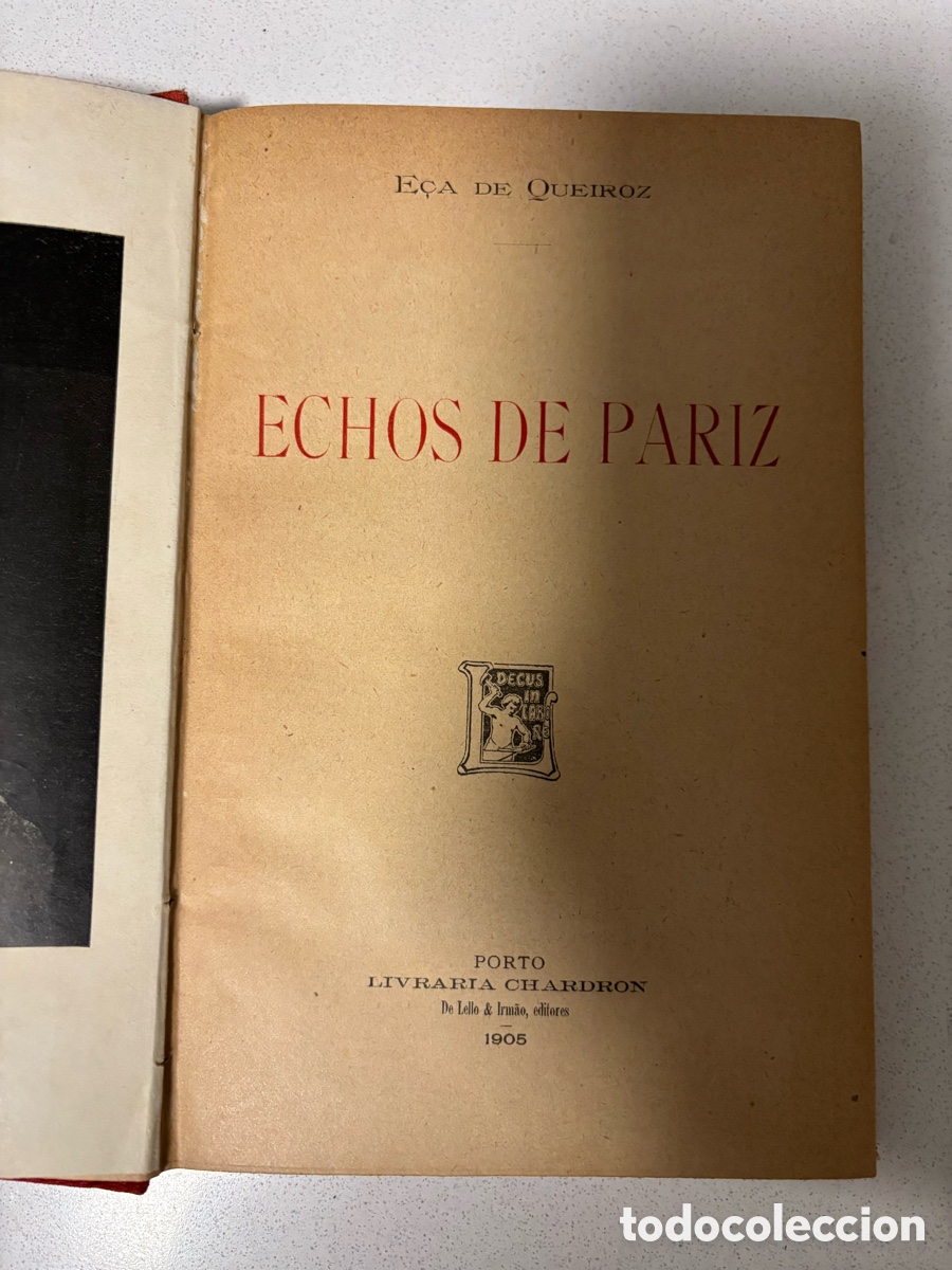 Libros antiguos: Libro &ldquo;Echos de Pariz&rdquo; E&ccedil;a de Queiroz. Primera edici&oacute;n portuguesa. - Foto 1