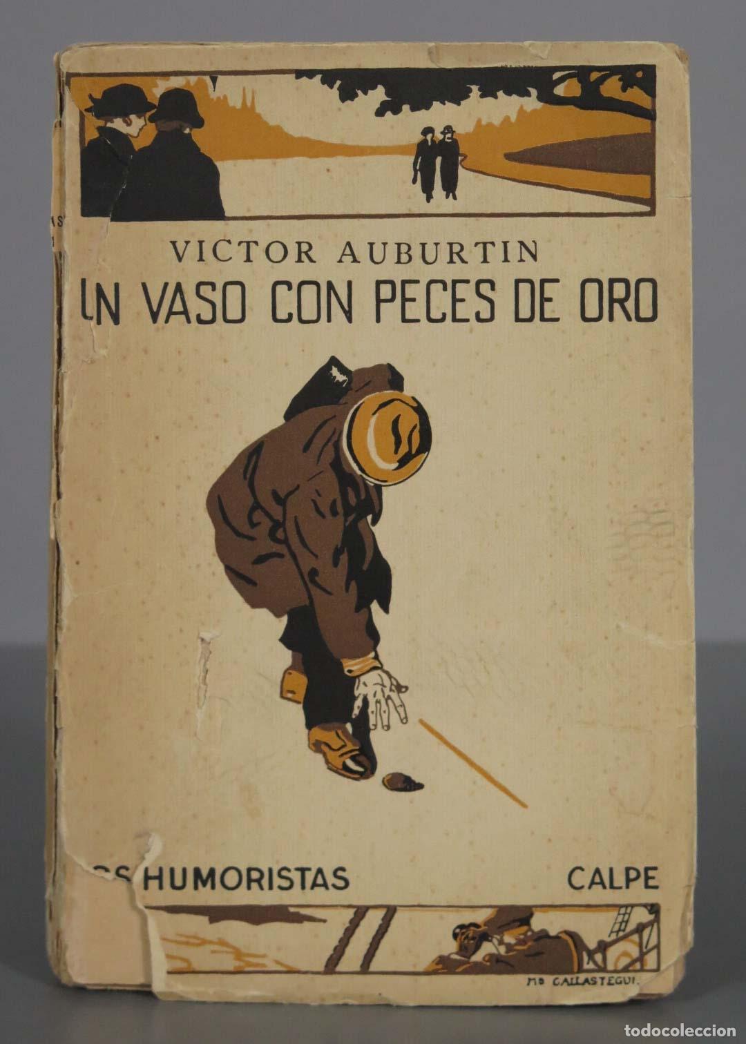Libros antiguos: UN VASO CON PECES DE ORO AUBURTIN, VICTOR 1925 - Foto 1