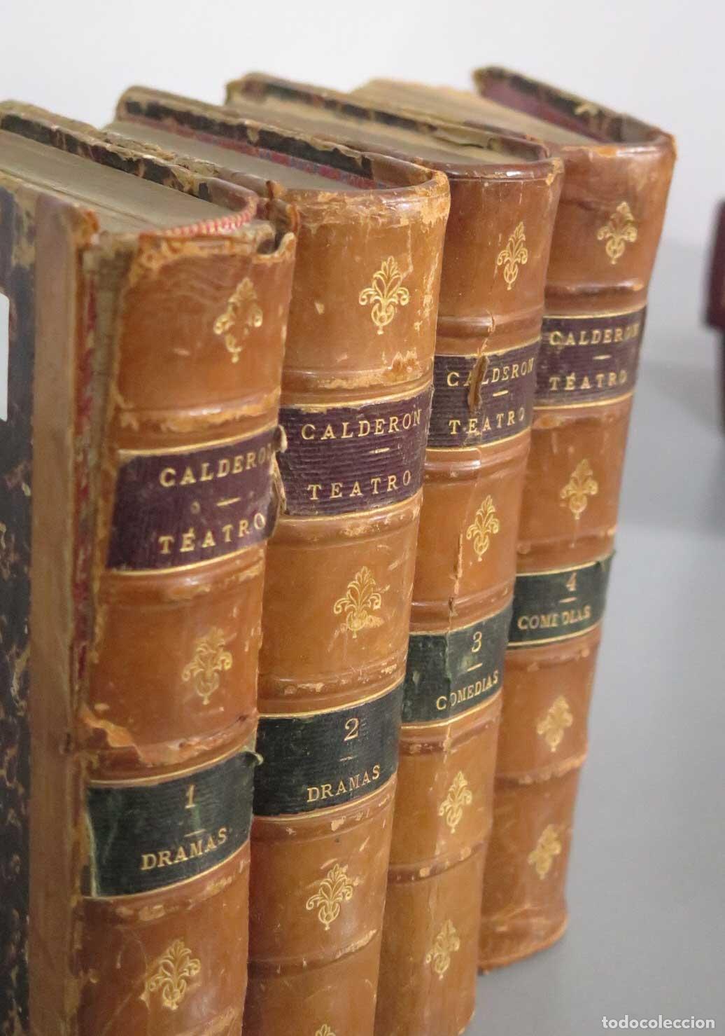 Libros antiguos: Teatro de Calder&oacute;n de la Barca Calder&oacute;n de la Barca 1882. 4 TOMOS - Foto 2