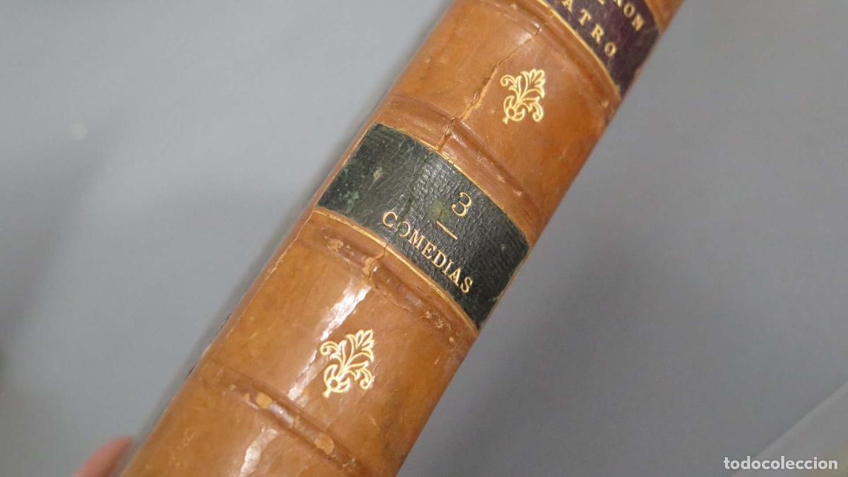 Libros antiguos: Teatro de Calder&oacute;n de la Barca Calder&oacute;n de la Barca 1882. 4 TOMOS - Foto 7