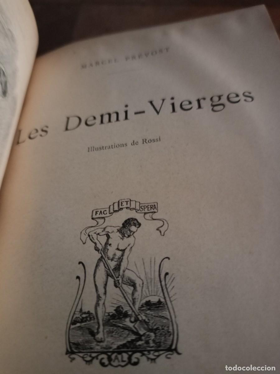 Libros antiguos: Les demi-vierges. Prevost, Marcel. Novela. 1901 - Foto 4