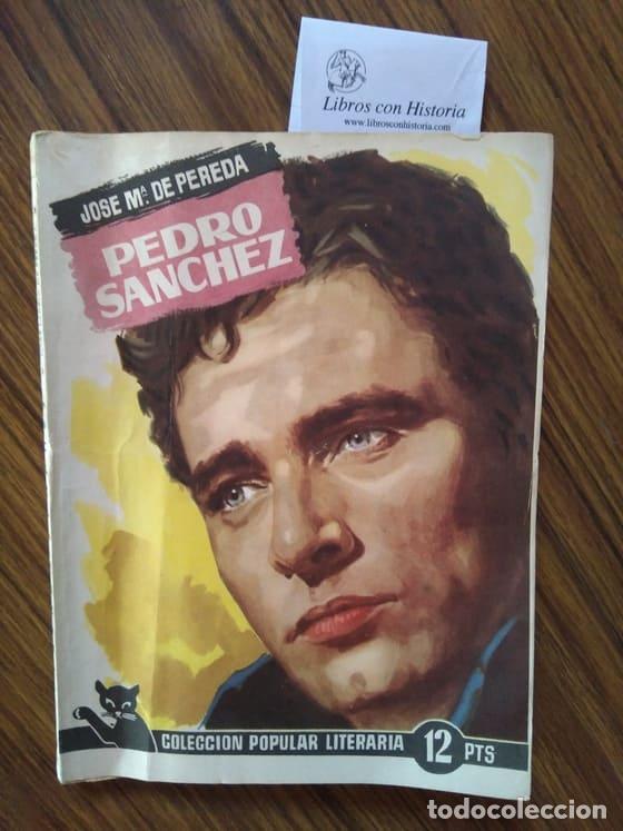 Libros antiguos: PEREDA, Jos&eacute; Mar&iacute;a De - Pedro S&aacute;nchez. - Foto 1