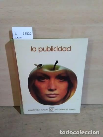 Libros antiguos: AA.VV. - LA PUBLICIDAD - Foto 1