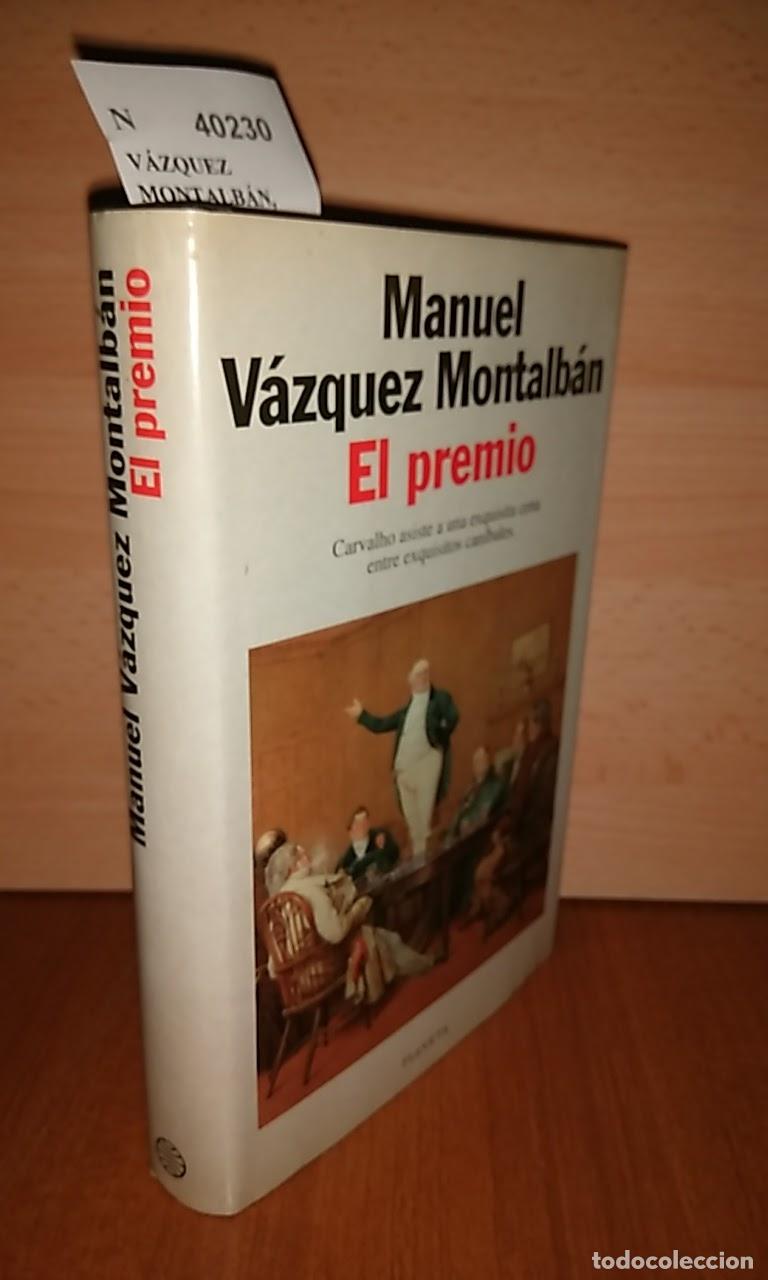 Libros antiguos: V&Aacute;ZQUEZ MONTALB&Aacute;N, Manuel - EL PREMIO - Foto 1