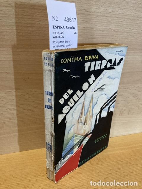 Libros antiguos: ESPINA, Concha - TIERRAS DE AQUILON - Foto 1