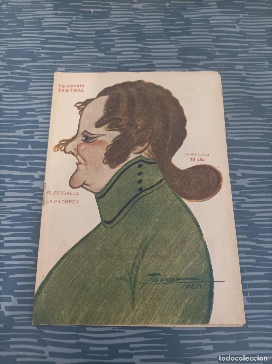 Libros antiguos: EL CORRAL DE LA PACHECA,LA NOVELA TEATRAL,NUM.231,1921 - Foto 1