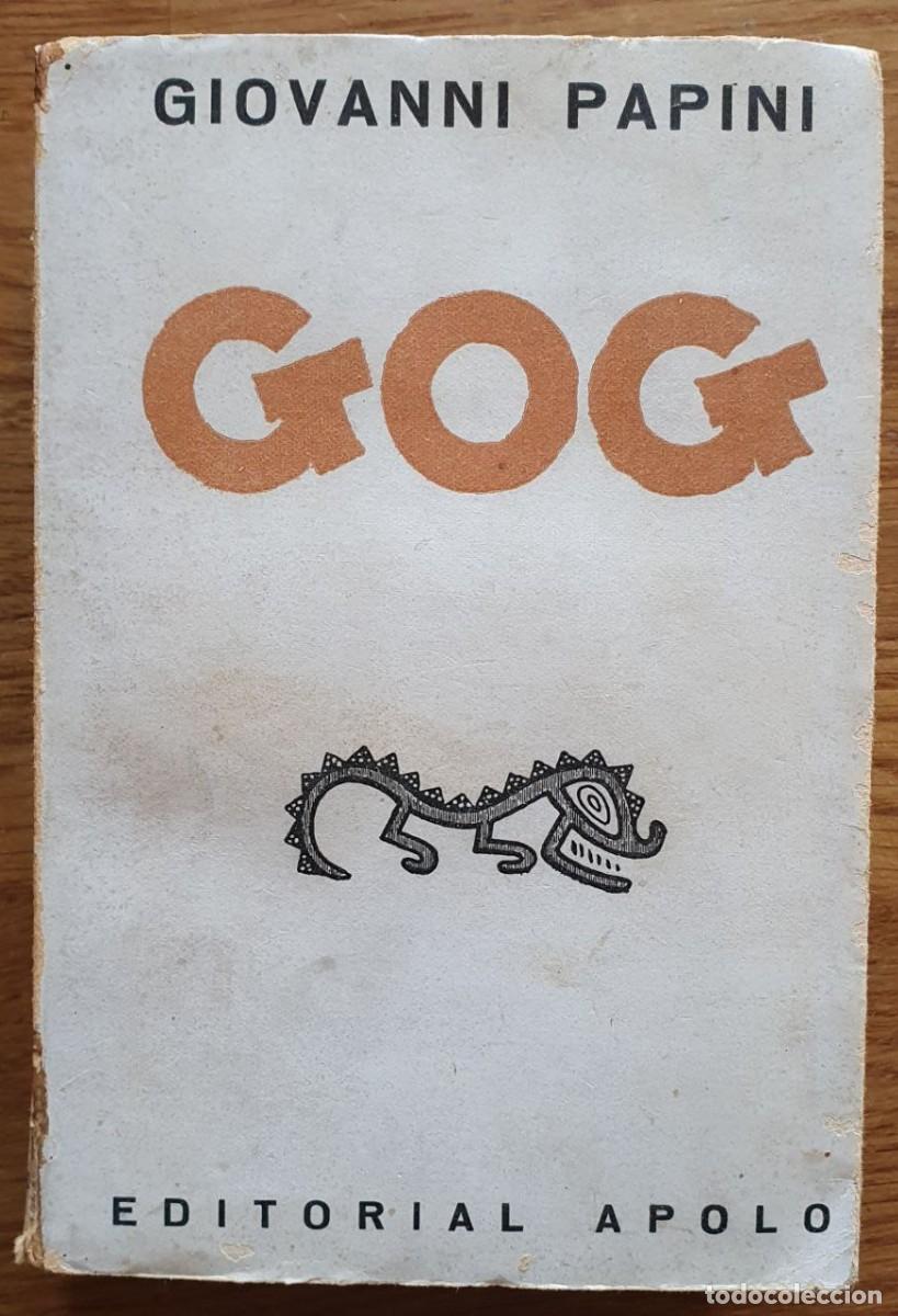 Libros antiguos: PAPINI, Giovanni. Gog - Foto 1