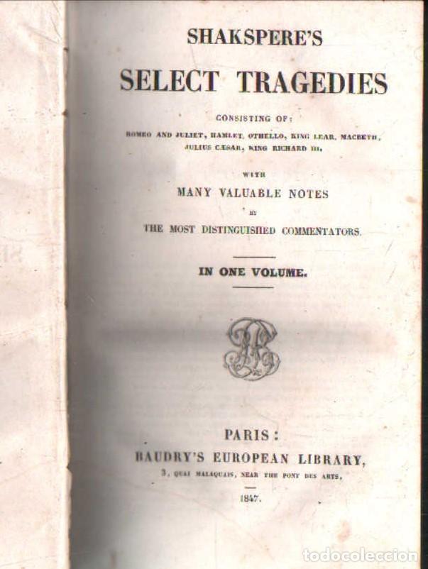Libros antiguos: SHAKESPERES SELECT TRAGEDIES. A-LEXT-1147 - Foto 1