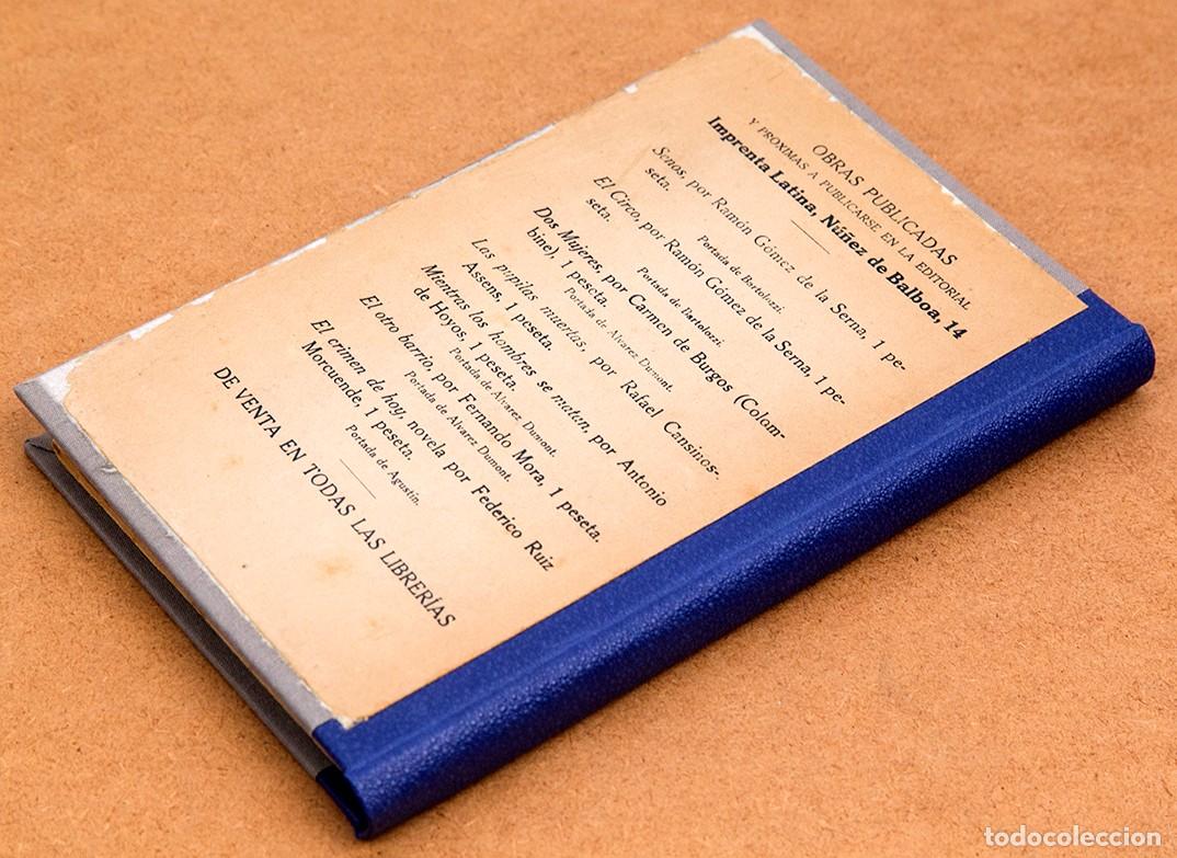 Libros antiguos: RAM&Oacute;N G&Oacute;MEZ DE LA SERNA - EL CIRCO - 1&ordf; EDICI&Oacute;N 1917 - Foto 7