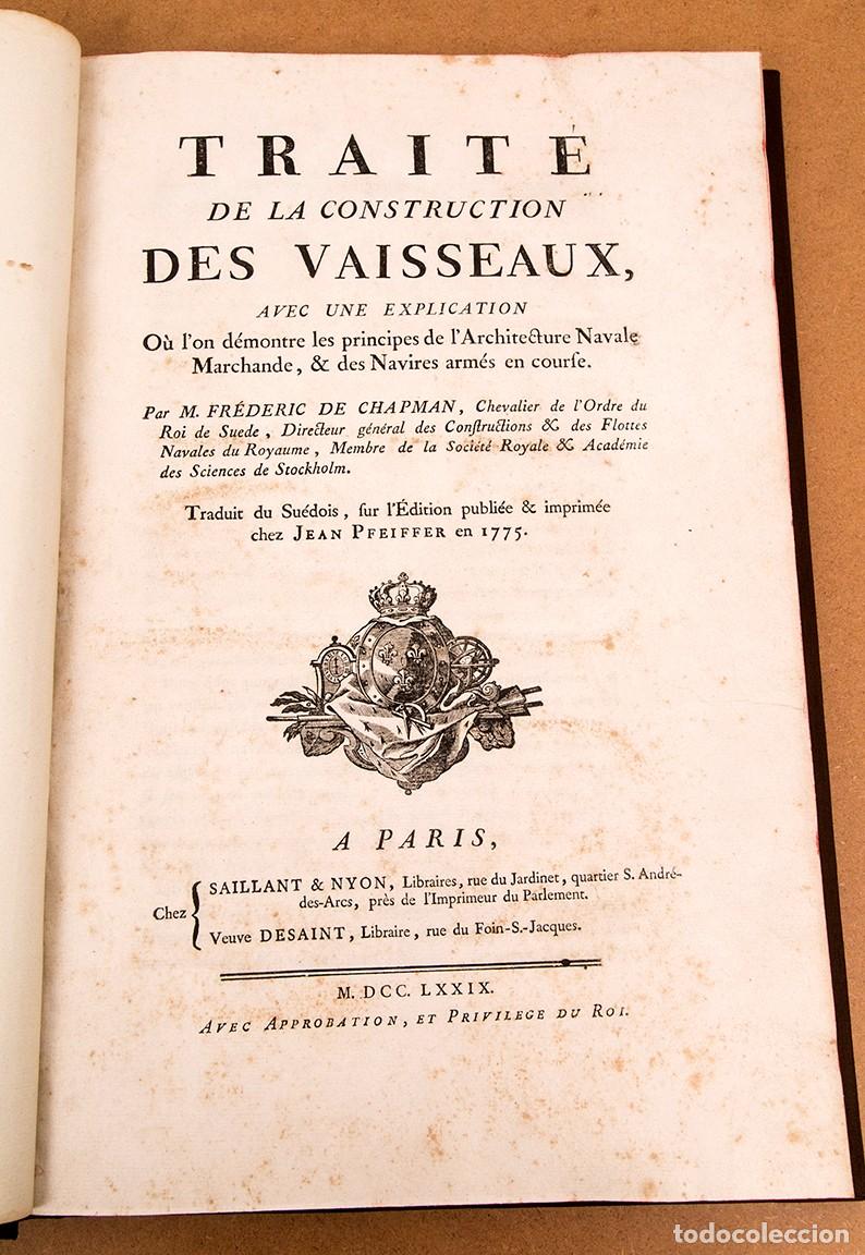 Libros antiguos: Trait&eacute; de la construction des Vaisseaux - Fr&eacute;d&eacute;ric de Chapman - 1779 - Foto 1