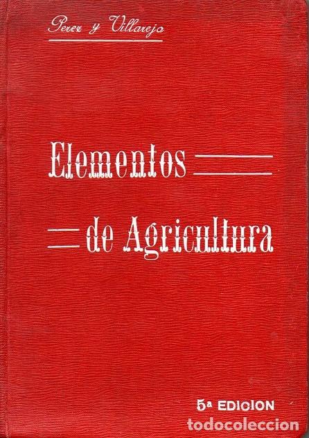 Libros antiguos: Elementos de Agricultura - Foto 1