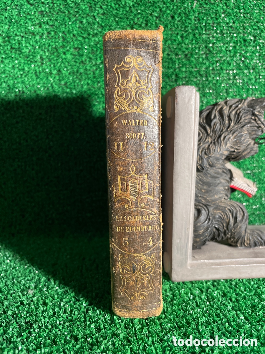 Libros antiguos: Las Carceles de Edimburgo - Walter Scott - A4 - Foto 2