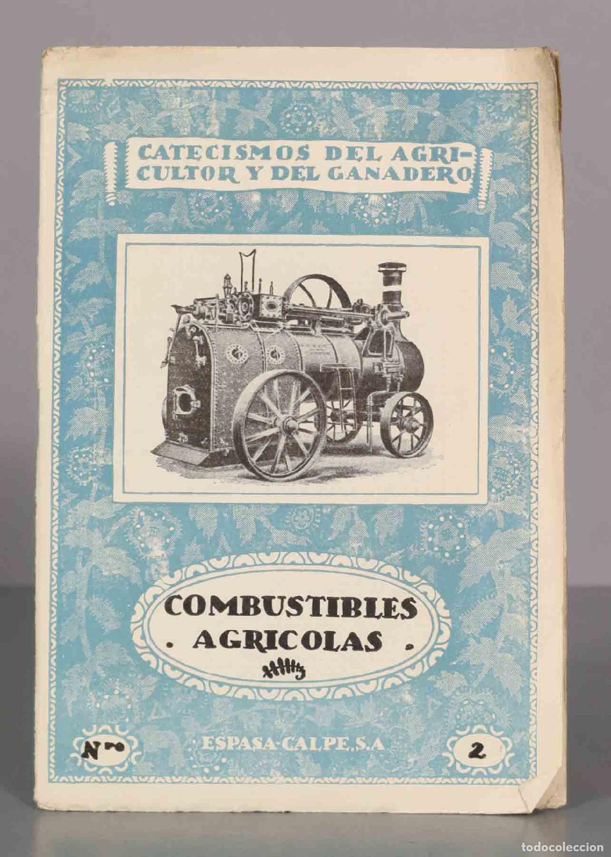 Libros antiguos: COMBUSTIBLES AGRICOLAS. - Foto 1