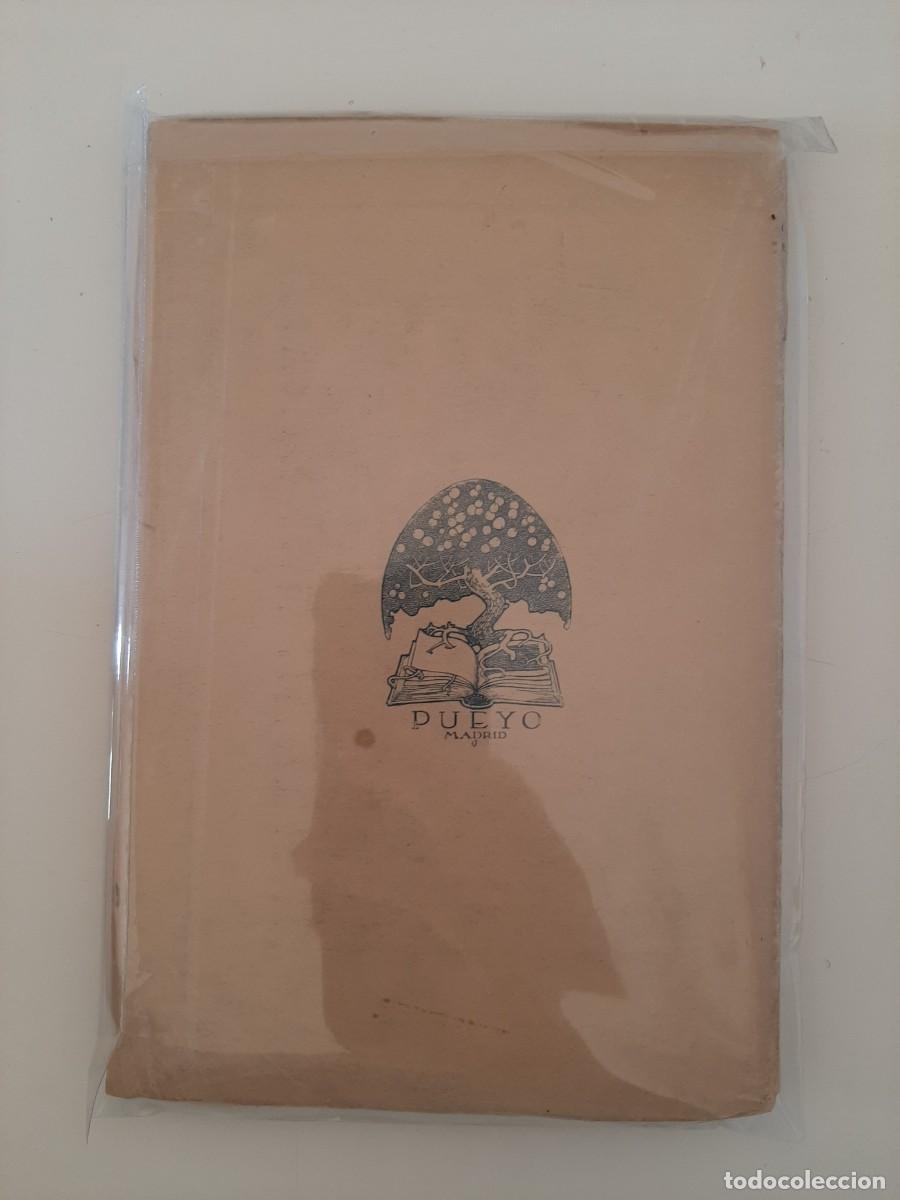 Libros antiguos: EL JAY&Oacute;N. CONCHA ESPINA. EDITORIAL PUEYO. 1919. CUARTA EDICI&Oacute;N - Foto 2
