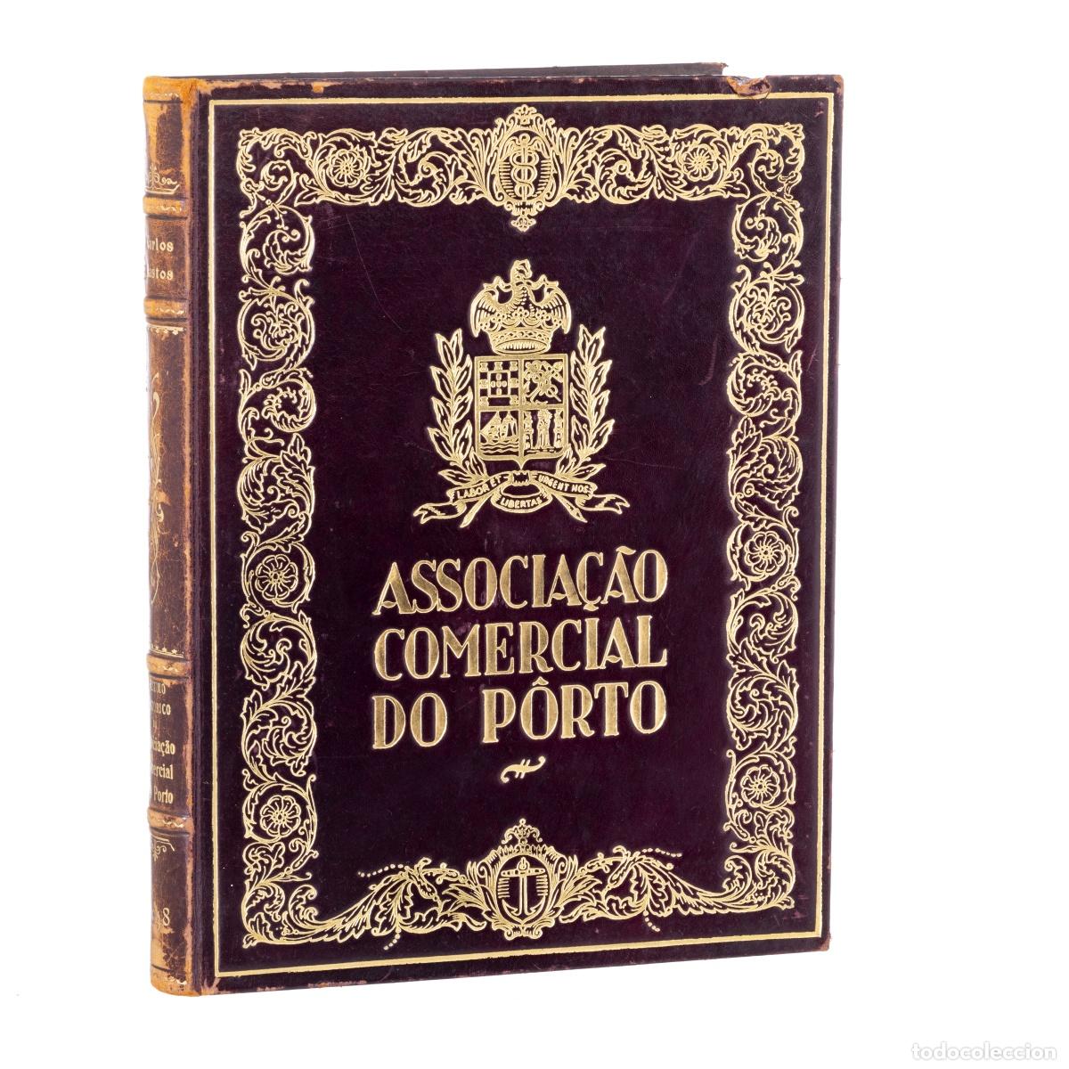 Libros antiguos: ASOCIACI&Oacute;N COMERCIAL DE OPORTO - Foto 1