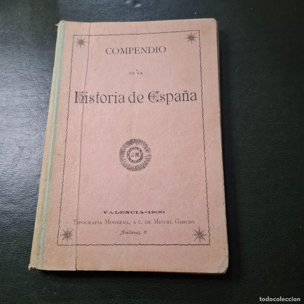 Libros antiguos: Compendio de la Historia - 1902 - Valencia - Foto 1