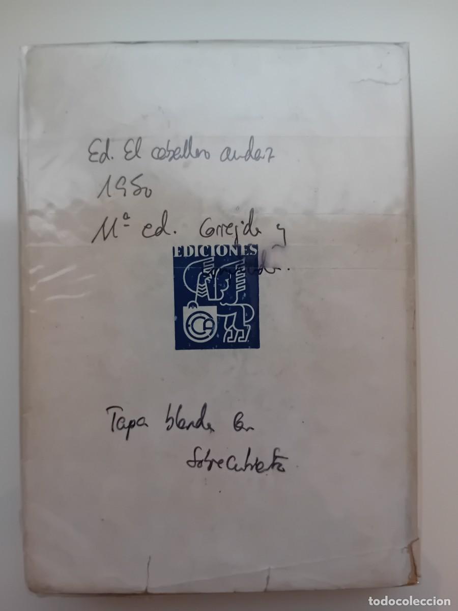 Libros antiguos: EL CABALLERO AUDAZ. EL DEMONIO EN EL CORAZ&Oacute;N. 1950 - Foto 2