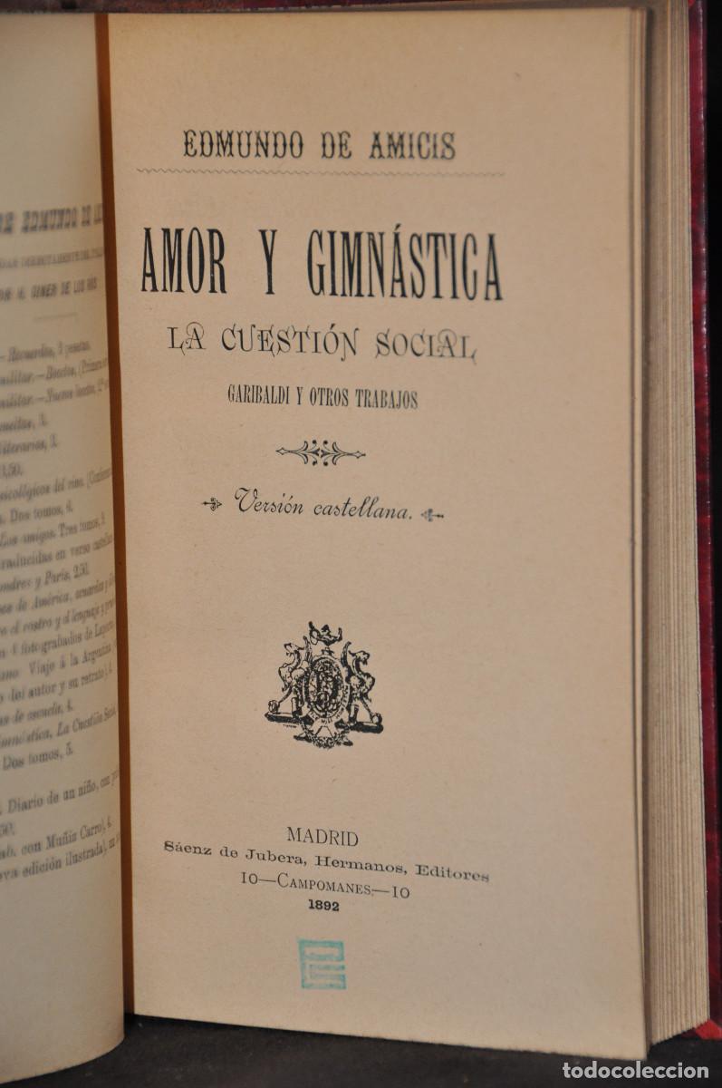 Libros antiguos: AMOR Y GIMNASTICA - EDMUNDO DE AMICIS - Foto 3