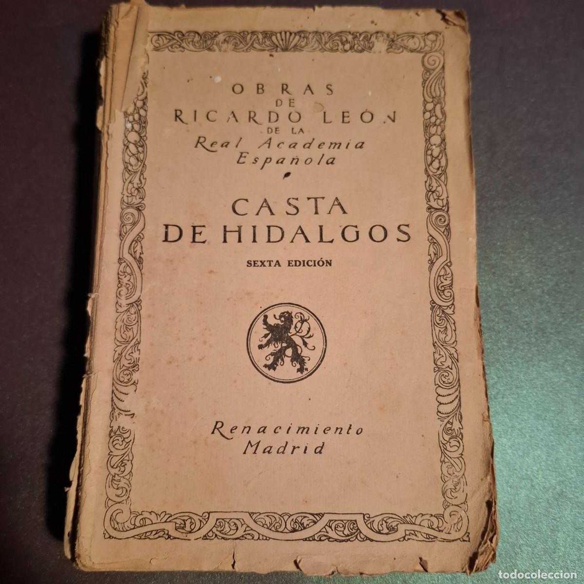 Libros antiguos: Casta de hidalgos - Ricardo Le&oacute;n - 1919 - Foto 1