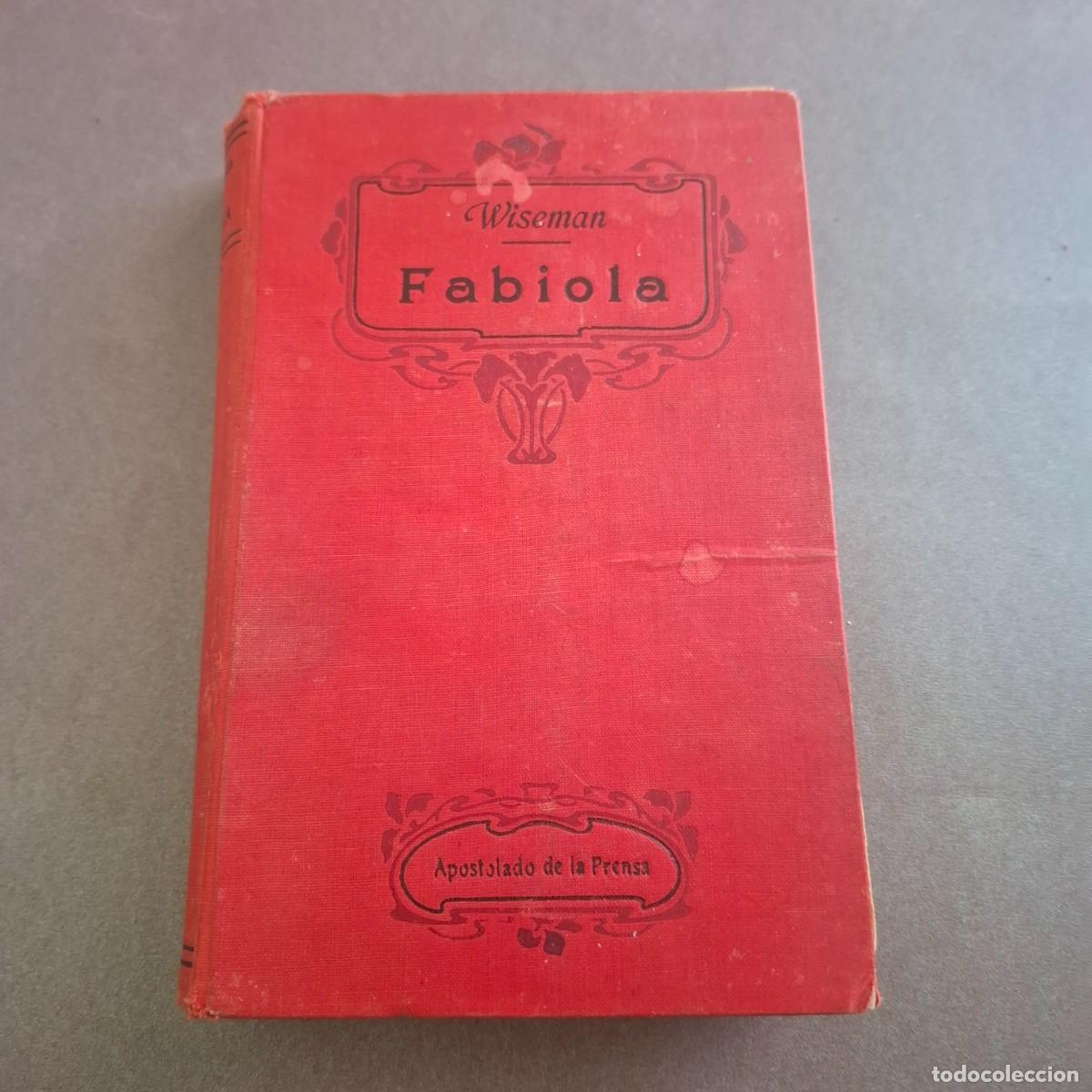 Libros antiguos: Fabiola - cardenal Wiseman - 1909 - Foto 1
