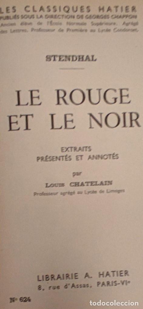 Libros antiguos: LE ROUGE ET LE NOIR, STENDHAL, LES CLASSIQUES HATIER, LIBRO EN FRANCES - Foto 3