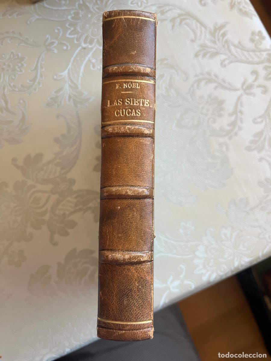 Libros antiguos: Noel, Eugenio. - Las siete cucas (Primera edici&oacute;n) - Foto 1