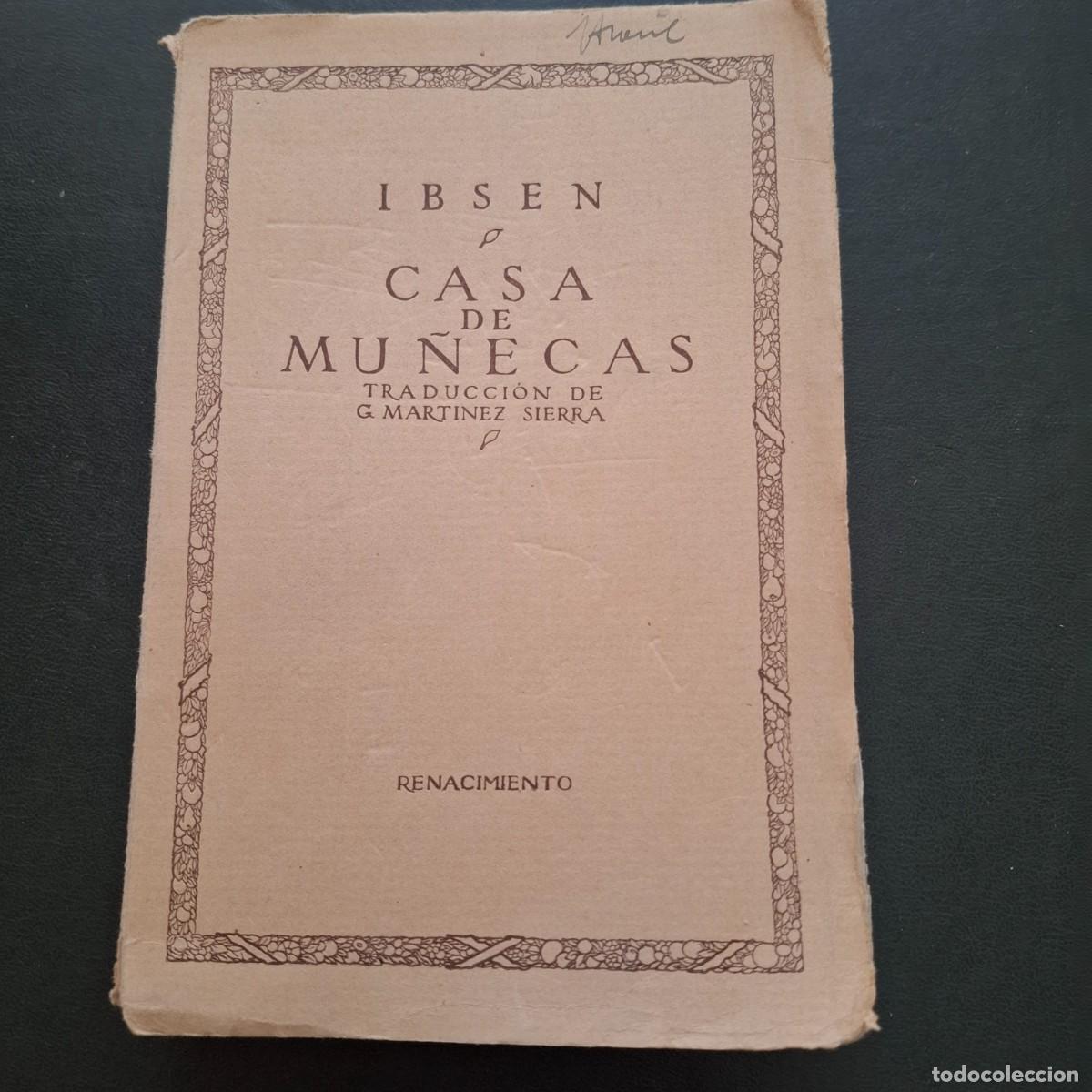 Libros antiguos: Casa de mu&ntilde;ecas - Ibsen - Renacimiento - 1917 - Foto 1