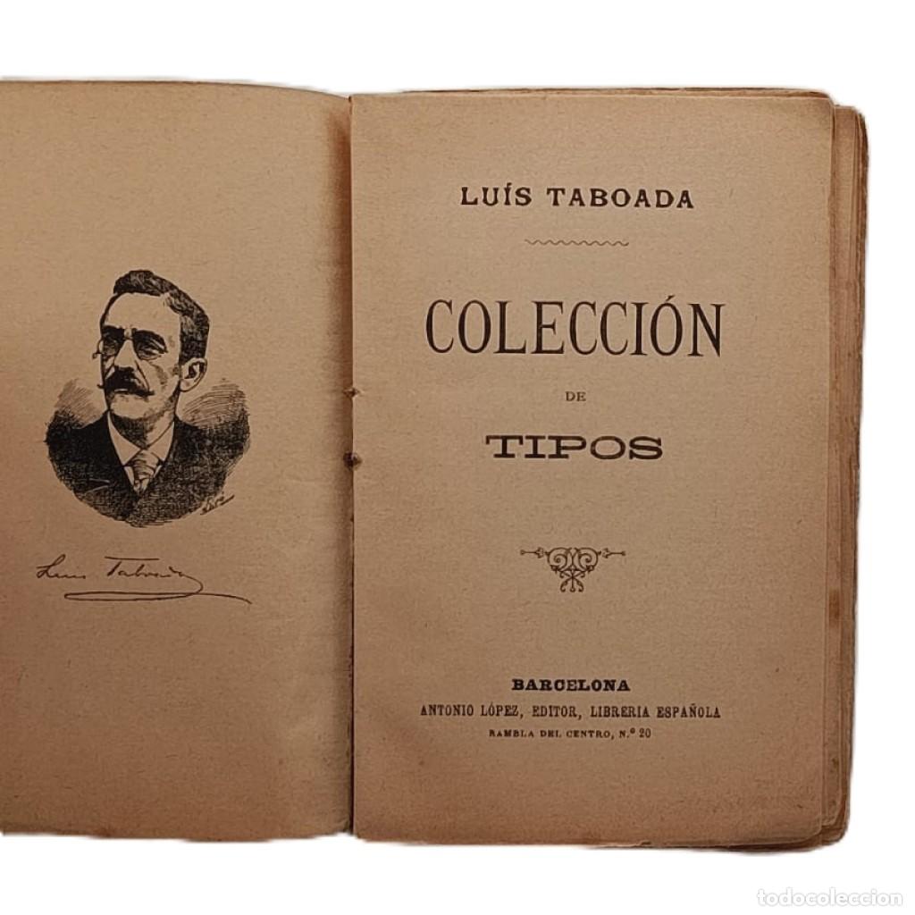 Libros antiguos: Colecci&oacute;n de tipos. Luis Taboada - Foto 2