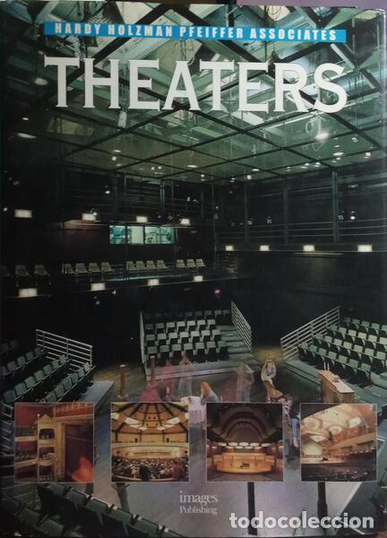 Libros antiguos: HARDY HOLZMAN PFEIFFER ASSOCIATES: THEATERS. - Foto 1