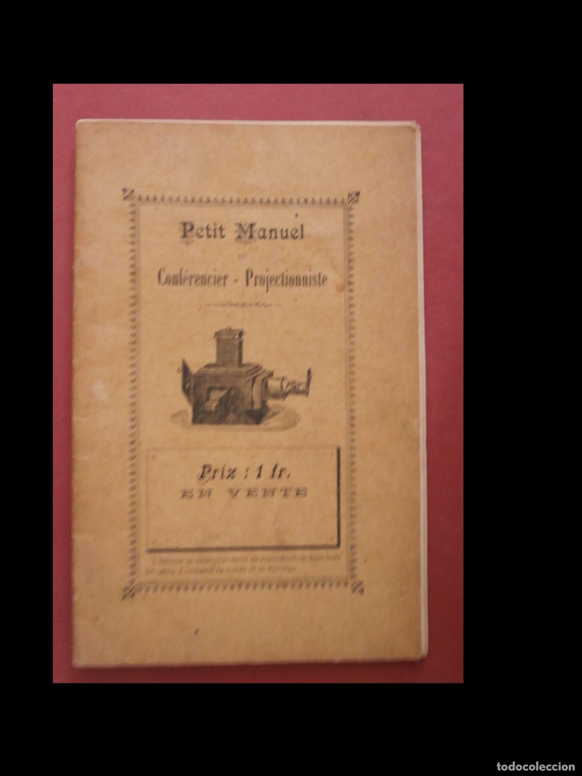Libros antiguos: Petit Manuel du Conf&eacute;rencier-Projectionniste - Foto 1