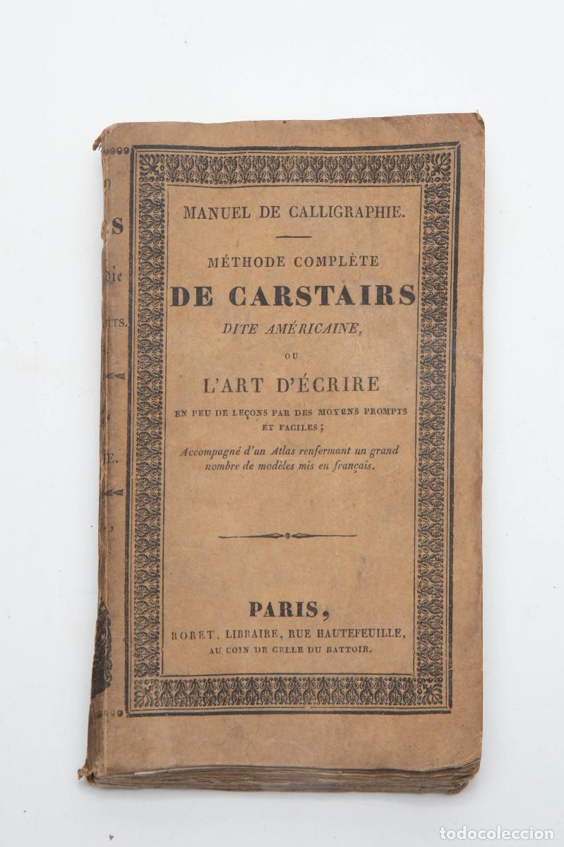 Libros antiguos: Manuel de calligraphie. M&eacute;thode compl&egrave;te de Carstairs dite am&eacute;ricaine - Foto 1
