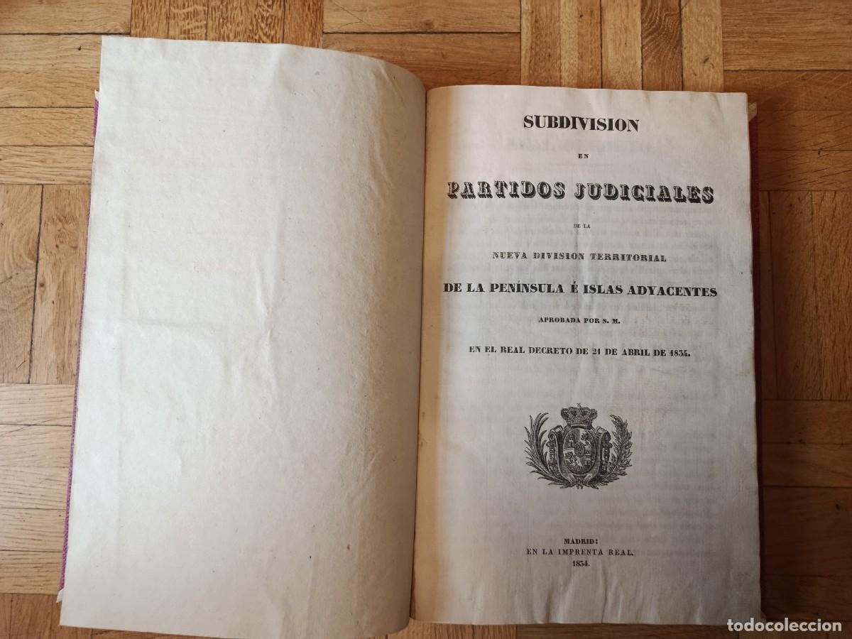 Libros antiguos: Subdivisi&oacute;n en partidos judiciales - Foto 1