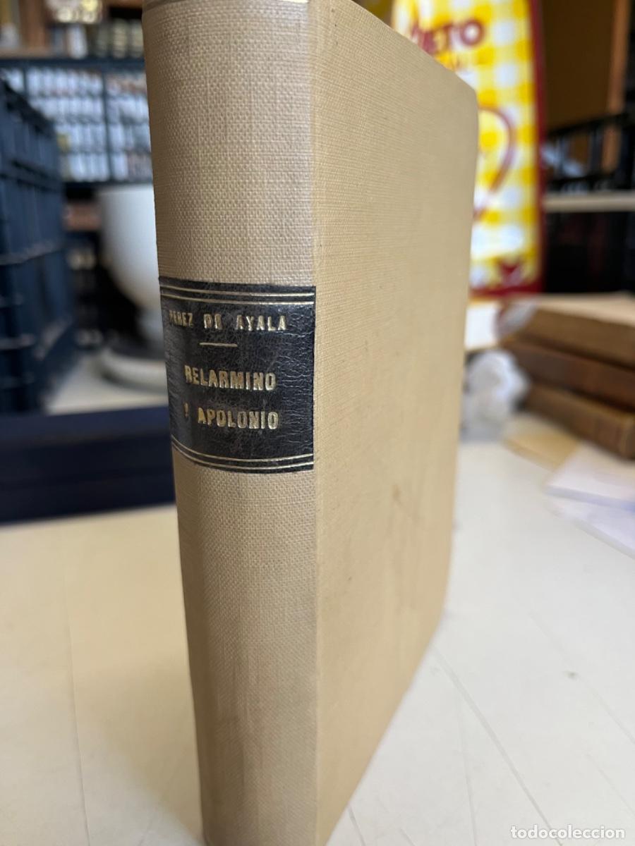 Libros antiguos: P&eacute;rez de Ayala, Ram&oacute;n.- Belarmino y Apolonio - Foto 1