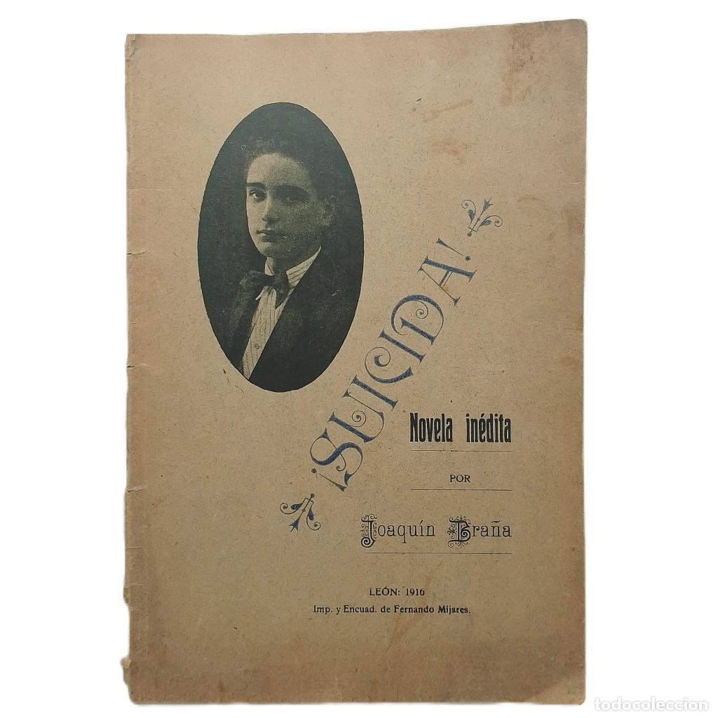 Libros antiguos: &iexcl;SUICIDA!. Bra&ntilde;a, Joaqu&iacute;n - Foto 1