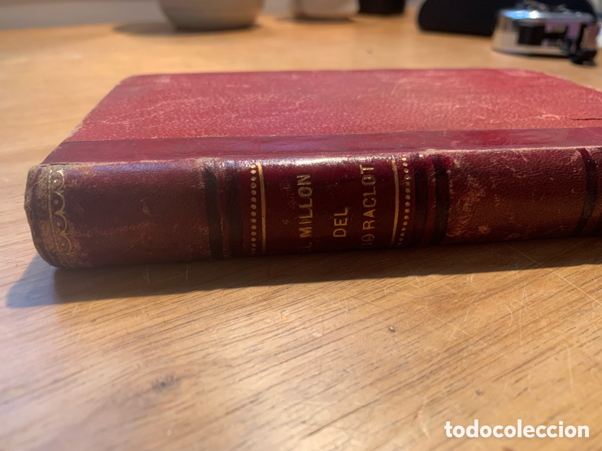 Libros antiguos: Libro antiguo El mill&oacute;n del t&iacute;o Raclot - Foto 1