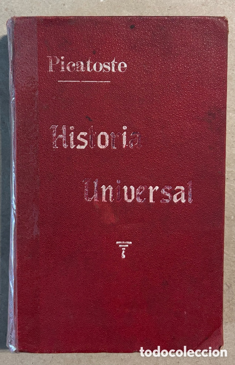 Libros antiguos: COMPENDIO DE LA HISTORIA UNIVERSAL. FELIPE PICATOSTE. - Foto 1