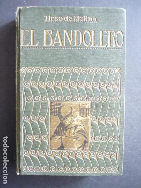 Libros antiguos: EL BANDOLERO TIRSO DE MOLINA - Foto 1