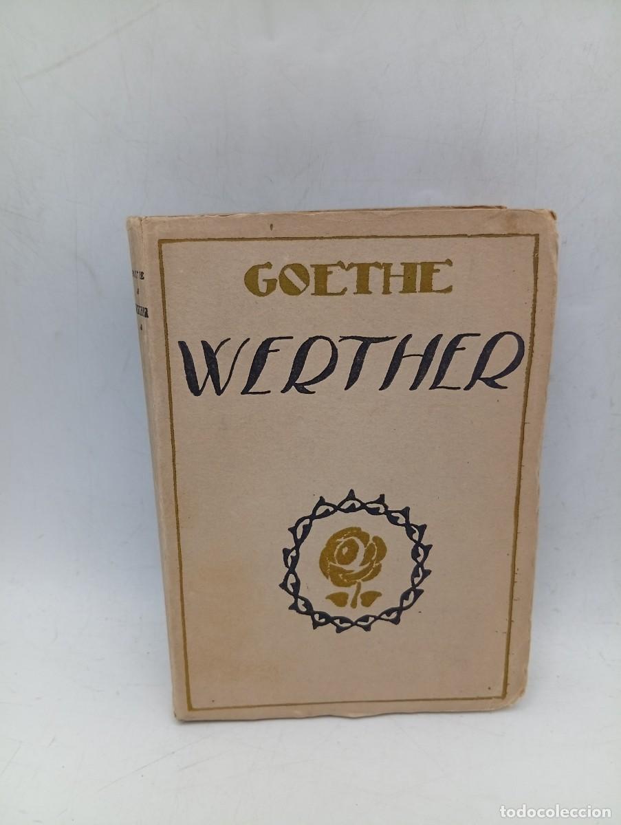 Libros antiguos: WERTHER. GOETHE. PAGS : 174. - Foto 1